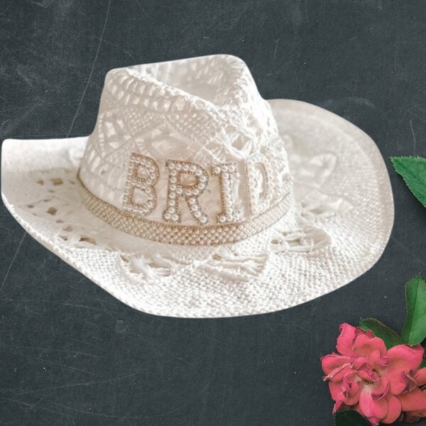 Custom Bride Hat Bride Cowboy Hat Bachelorette Hat Wedding Cowboy Bride Hat Cowboy Cowgirl Hat Bride Pearl Hat Cowboy Wedding Hat