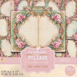 May include: Printable junk journal pages with a vintage floral design. The pages feature a pink and green color scheme with gold accents. The pages are 8.5 inches by 11 inches and fold to 8.5 inches by 5.5 inches.