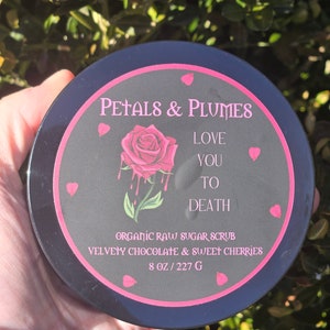 SALE Love You to Death | chocolate & cherries | sugar scrub | witchy products | crystals | aura rose quartz | self-care