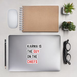 Karma is the Guy on the Chiefs |  Travis Kelce Sticker, TTPD Sticker, Kansas City Football Sticker, Football Fan Gifts