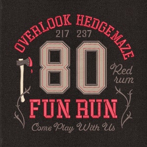 May include: A red and white embroidered patch with the text "Overlook Hedge Maze 217 237 80 Red Rum Fun Run Come Play With Us". The patch features a stylized axe with a dripping red stain and a vine design.