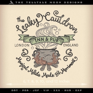 May include: Embroidered design of the Leaky Cauldron Inn & Pub in London, England. The design features a cauldron with steam rising from it, surrounded by flames and the text "Magical Meads, Meals, and Merriment". The design is available in sizes 6, 7, 8, 9, 10, and 12 inches.