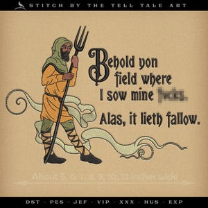 Könnte beinhalten: Gesticktes Kunstwerk mit einer mittelalterlichen Figur mit einer Mistgabel und dem Text "Behold yon field where I sow mine... Alas, it lieth fallow." Das Design ist etwa 13 bis 30 cm breit.