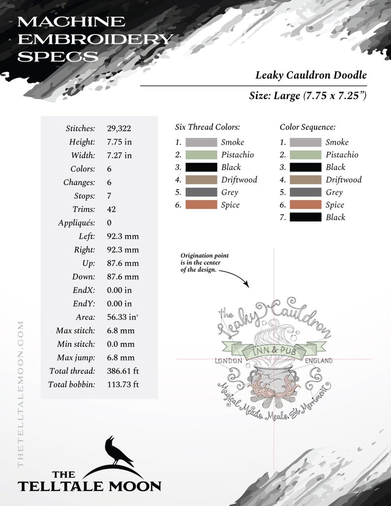 May include: Machine embroidery design for a Leaky Cauldron Doodle, featuring a cauldron with flames, a banner that reads "The Leaky Cauldron Inn & Pub", and the text "Magical Meads Meals and Merriment". The design is 7.75 inches by 7.25 inches and uses six thread colors: smoke, pistachio, black, driftwood, grey, and spice.