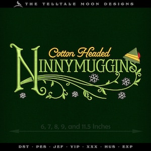May include: Embroidered design for a Christmas-themed project. The design features a green leafy vine with snowflakes and the text "Cotton Headed INNYMUGGINS". The design is available in sizes 6, 7, 8, 9, and 11.5 inches.