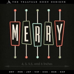 May include: A digital embroidery design of the word "MERRY" in white letters with a red, green, and blue outline. The letters are on individual rectangular signs with a red, green, and blue outline. The signs are attached to pins with red, green, and blue heads. The design is available in sizes 4, 5, 5.5, and 6 inches.