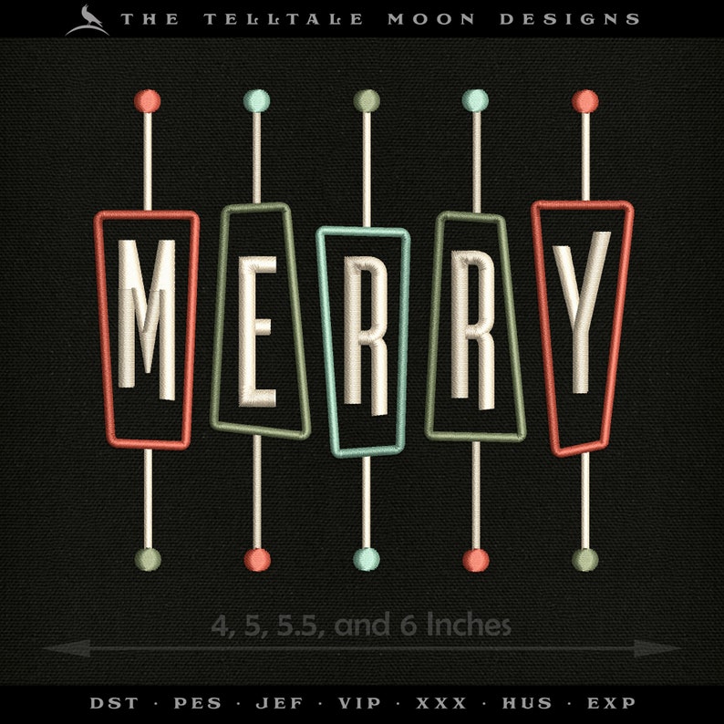 May include: A digital embroidery design of the word "MERRY" in white letters with a red, green, and blue outline. The letters are on individual rectangular signs with a red, green, and blue outline. The signs are attached to pins with red, green, and blue heads. The design is available in sizes 4, 5, 5.5, and 6 inches.