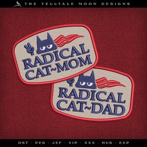 May include: Two embroidered patches with a cat design and the text "RADICAL CAT-MOM" and "RADICAL CAT-DAD". The patches are beige with red stitching and a blue cat design.