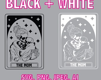 De moeder tarot kaart, SVG skelet bundel, Moederdag cadeau, skelet moeder shirt, tarot kaart SVG, PNG, vintage t shirt, thuis blijven moeder