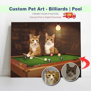 Può includere: Stampa su tela di arte personalizzata per animali domestici con due gatti arancioni e bianchi che giocano a biliardo. I gatti sono posizionati attorno a un tavolo da biliardo verde con le palle. Lo sfondo include una biblioteca e una lampadina. Il testo recita "Custom Pet Art - Billiards | Pool".