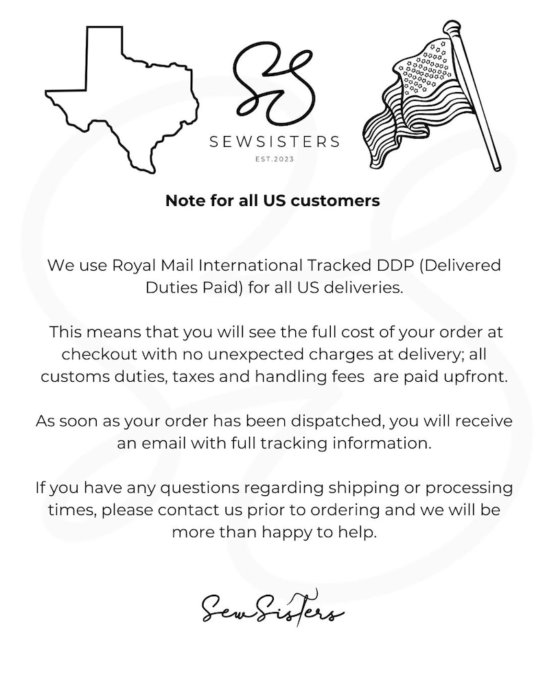 Op de afbeelding: Een zwart-wit afbeelding met een omtrek van de staat Texas, een gestileerd logo met de tekst SEWSISTERS EST.2023 en een wapperende Amerikaanse vlag. Daaronder staat de tekst Note for all US customers, gevolgd door informatie over de verzending.