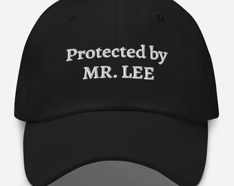 Protected by Mr. Lee Embroidered Unisex Hat K-pop fandom