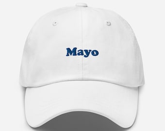 Mayo Embroidered Unisex Hat