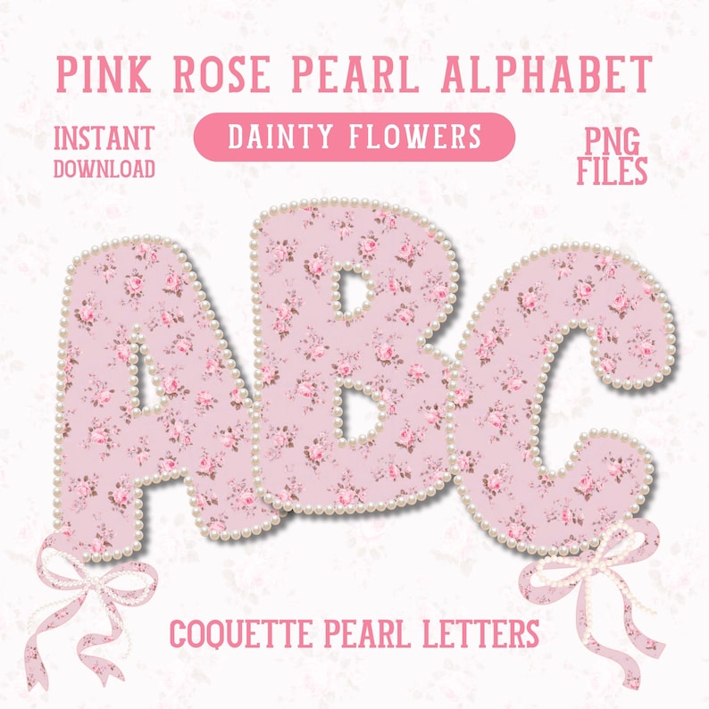 Pearl Floral Alphabet Set Png Coquette Rose Spring Letters Preppy ...