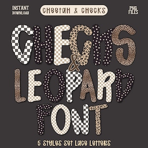 May include: Digital design featuring the words "CHECKS & LEOPARD FONT" in various patterns, including checkered, polka dot, and leopard print. The design also includes the text "Lace Preppy Alphabet" and "5 Styles Set Lace Letters".