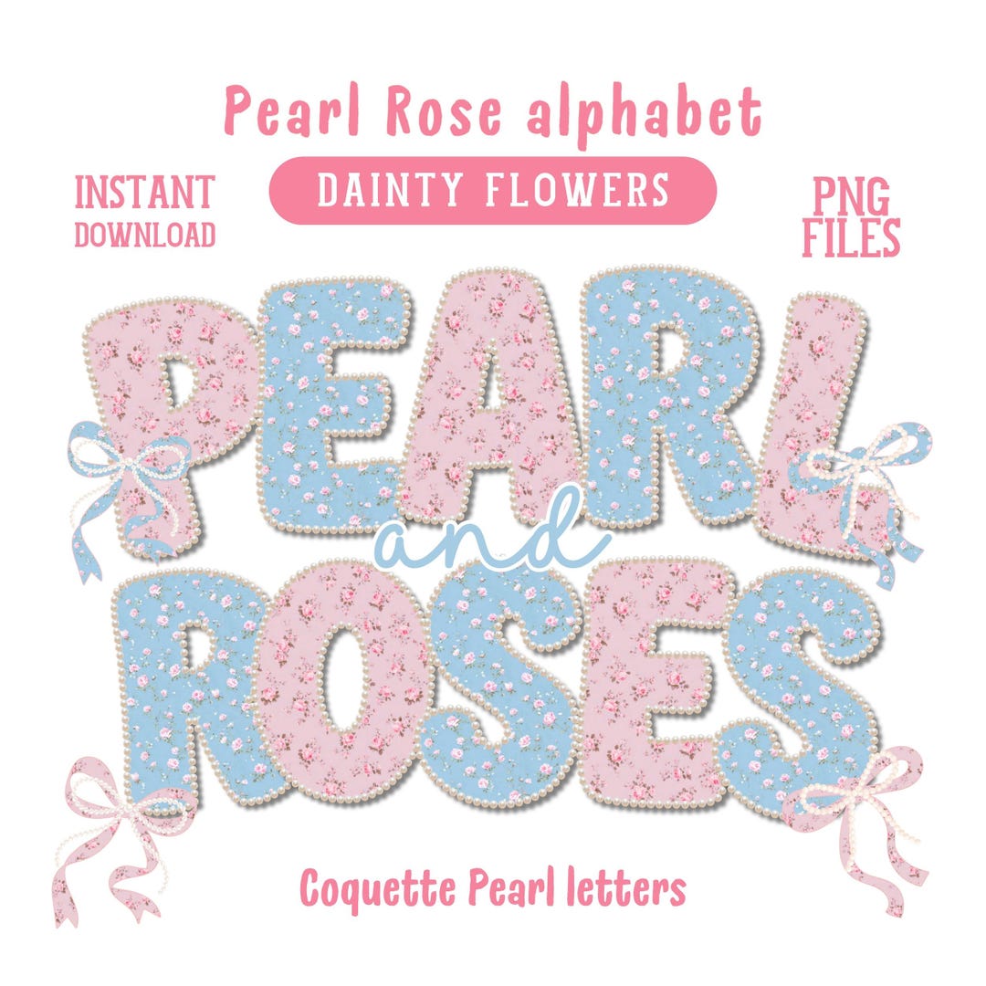 Pearl Floral Alphabet Set Png Coquette Rose Spring Letters Preppy ...