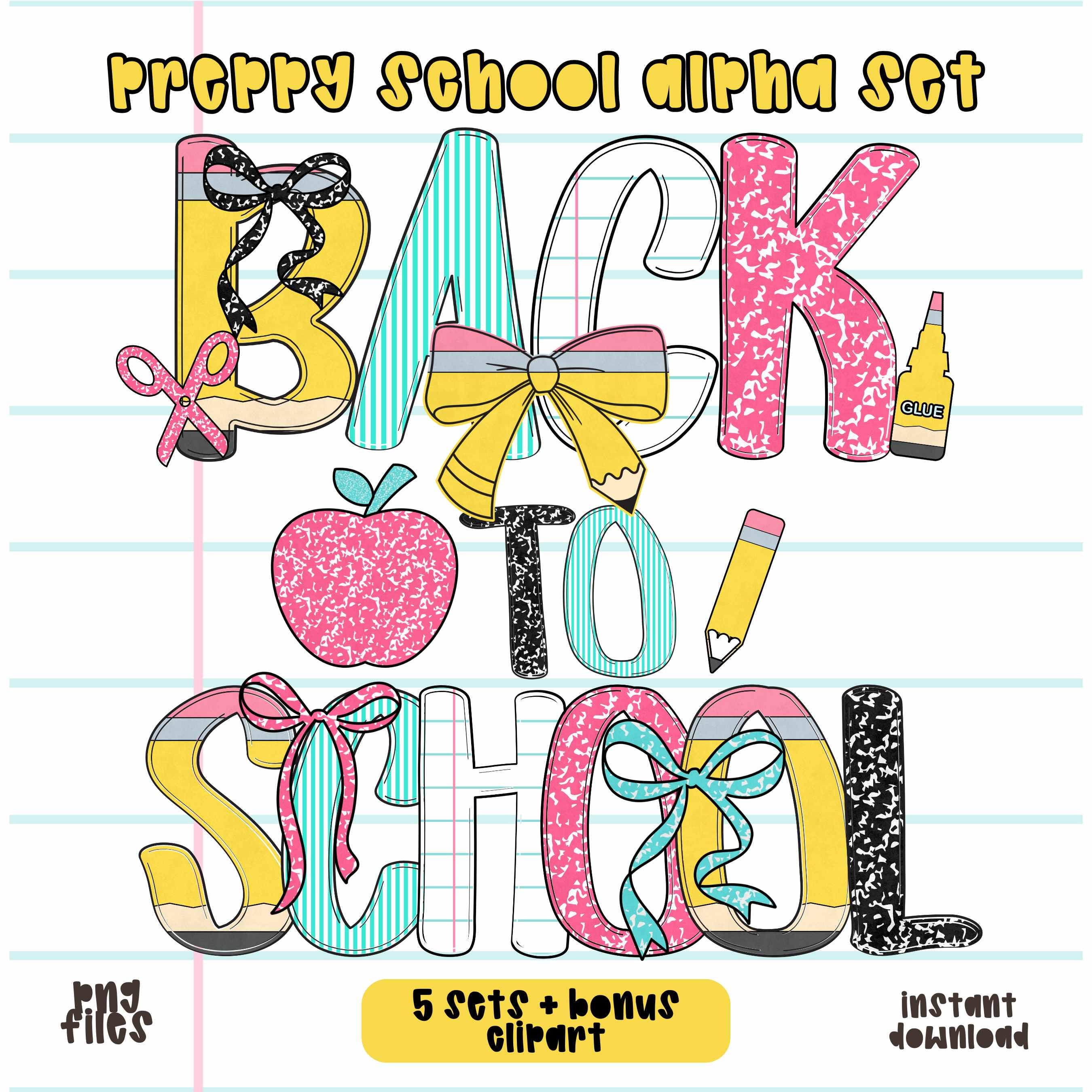 Preppy Back to School Alpha PNG 5 Sets Cute Teacher Gift Letters Coquette Bow Pencil Doodle Alphabet Composition Notebook ABC Trendy AZ Font