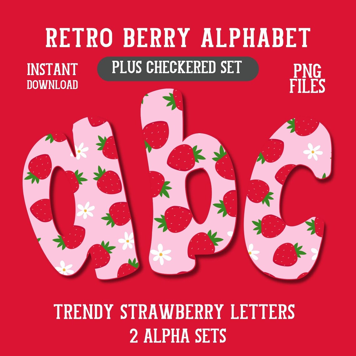 Strawberry Alphabet Png Summer Letter Bundle Coquette Berry Checkers ...