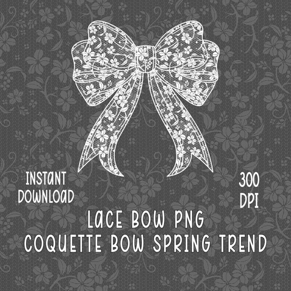 Lace Bow Png Coquette Bow Lace Png Floral Bow Png White Chinoiserie Lace Bow Png Big Bow Png Easter Spring Png Girly Trendy Png Mothers Day