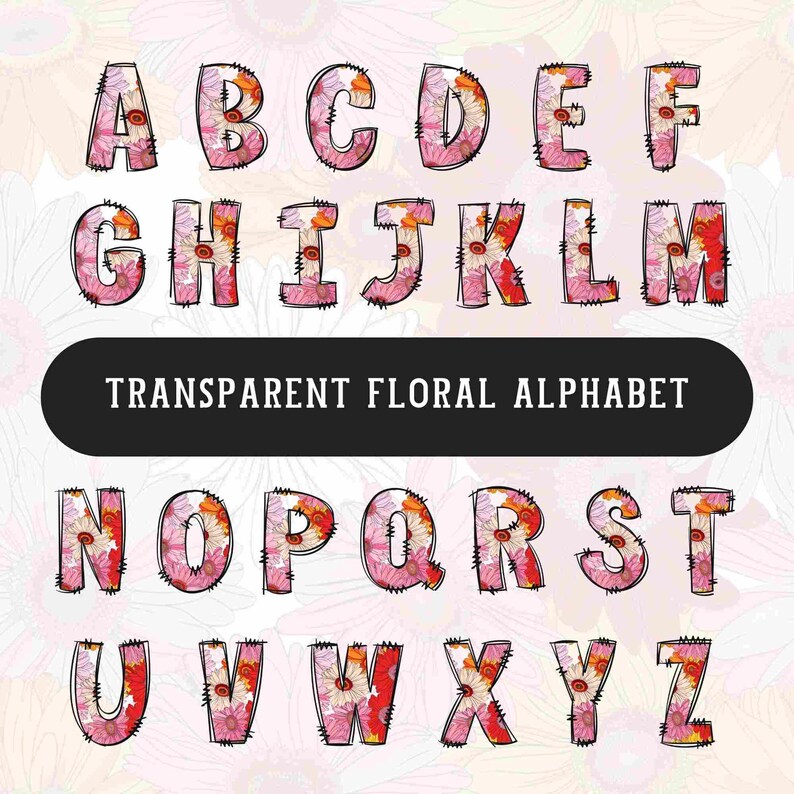 Floral Alphabet Png Easter Spring Font Bundle Wildflowers Doodle Alpha ...