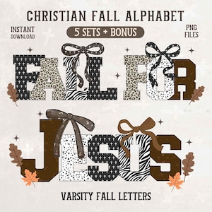 May include: Digital design featuring the words "FALL FOR JESUS" in varsity-style letters. The letters have various patterns, including crosses, leopard print, and zebra stripes, with decorative bows and fall leaves.