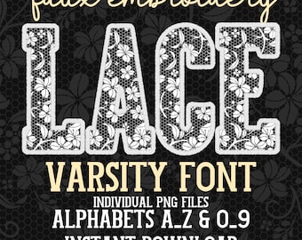 Lace Alphabet Png Floral Varsity Font Bundle Tall Faux Embroidery Border Doodle Alpha Chinoiserie Girly Letters Trendy Stitch ABC Clipart