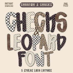 May include: Digital design featuring the words "CHECKS & LEOPARD FONT" in various patterns, including cheetah print, checkered, and polka dot styles. The design also includes the text "Lace Preppy Alphabet" and "5 Styles Lace Letters".