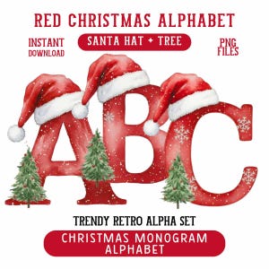 Può includere: Un design di alfabeto natalizio rosso con le lettere A, B e C, ognuna adornata con un cappello da Babbo Natale e fiocchi di neve. Piccoli alberi di Natale sono posizionati alla base di ogni lettera. Il testo "RED CHRISTMAS ALPHABET" e "CHRISTMAS MONOGRAM ALPHABET" è incluso.