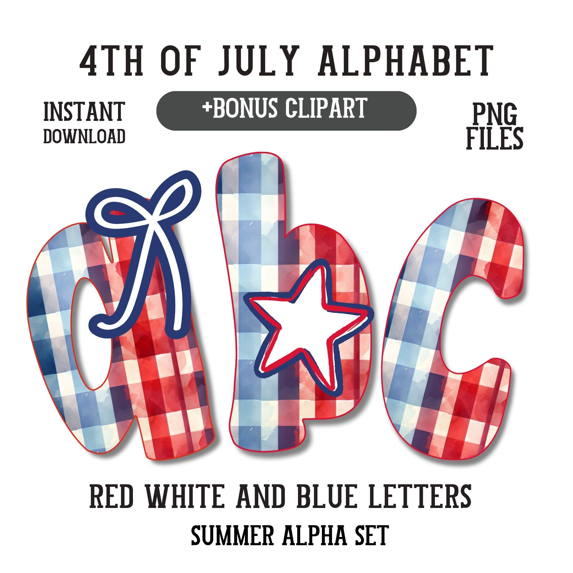 4th of July 5 Alphabet Set Png Red White Blue Stars Independence Day ...