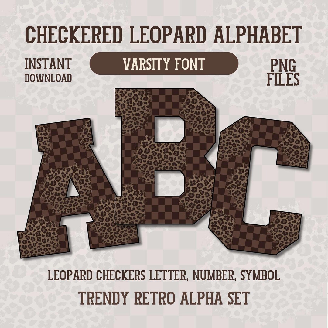 Checkered Leopard Varsity Alphabet PNG Brown Cheetah Letter Font Girly ...