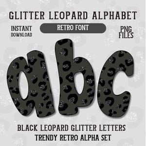 Alfabeto retrô com glitter de leopardo, PNG, fonte preta de chita, estampa animal, conjunto alfa, letras rabiscadas, PNG, coquete, fonte da moda, pacote alfa desenhado à mão