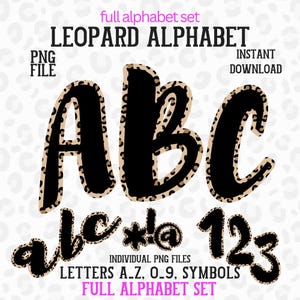 May include: Leopard print alphabet letters and numbers in black and brown. The letters A, B, C, a, b, c, *, @, 1, 2, and 3 are shown.  The text "LEOPARD ALPHABET" and "FULL ALPHABET SET" is also shown.