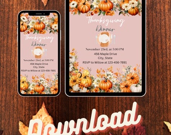 May include: A Thanksgiving dinner invitation with a pink background and a floral design featuring pumpkins, sunflowers, and fall leaves. The text reads "Thanksgiving Dinner" with the date and time of the event, the address, and the RSVP information.