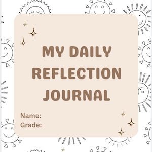 Op de afbeelding: Een journal-omslag met een herhalend patroon van zwarte lijntekeningen van zonnen met lachende gezichten op een witte achtergrond. Een centrale beige rechthoek toont de bruine tekst MY DAILY REFLECTION JOURNAL, met Name: en Grade: eronder.