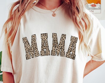 Leopard Mama Shirts, Mama Leopard Shirts, Mom Shirts, Mother's Day, Mother's Day Gift, Gift for Mom, Cute Mom Shirts, Mama Shirts