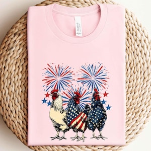 4th of July Chicken Shirt, Fourth of July T Shirt,Patriotic Mom Shirt,Gift for Her,Farm 4th of july Shirt,Woman 4th of July Shirt