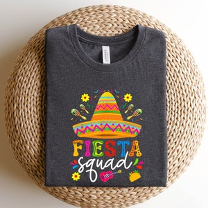 Fiesta Squad Shirt, Mexican Shirt, Sombrero Hat Shirt, Cinco De Mayo Shirt, Fiesta Party Shirt, Mexican Party Shirt, Hispanic Party Shirt