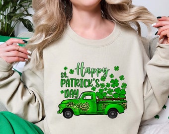 Clover Truck Sweatshirt, Happy Saint Patrick's Day Sweatshirt, St. Patty Day Sweatshirt, Shamrock Sweater, Irish Day Sweater, Lucky Clover