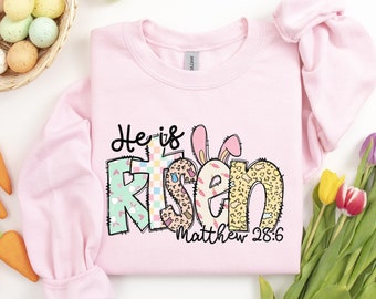 Easter Sweatshirt - He Is Risen Sweatshirt - Jesus Easter Shirt - Easter Sweatshirt For Women - Cute Easter Outfit - Church Easter Shirt