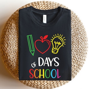 100 Days of School Shirt, 100 Day Shirt, 100th Day Of School Celebration, Student Shirt,Back to School Shirt, Gift For Teacher