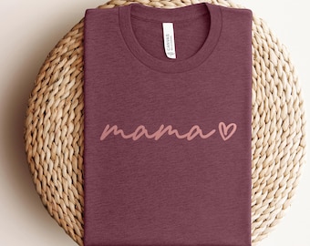 Mama Shirt, Mothers T-Shirt, Cute Mom Shirt, Cute Mom Gift, Mother's Day Gift, New Mom Gift, Mama with Heart T-Shirt