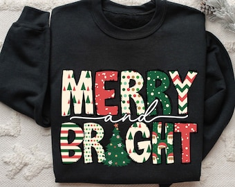 Merry and Bright Sweatshirt, Christmas Sweatshirt, Family Christmas Sweatshirt, Christmas Sweatshirts for Women, Merry Christmas Sweatshirt