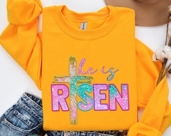 Easter Sweatshirt - He Is Risen Sweatshirt - Jesus Easter Shirt - Easter Sweatshirt For Women - Cute Easter Outfit - Church Easter Shirt