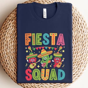 Fiesta Squad Shirt, Mexican Fiesta Shirt, Cinco De Mayo Shirt, Mexican Theme Shirt, Cinco De Mayo Mexican Party Shirt, Fiesta Crew Shirt