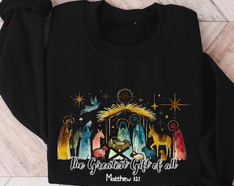The Greatest Gift of All Christmas Sweatshirt, Christian Christmas Sweater, Matthew 1:21 Bible Shirt,Xmas Jesus Lover T-Shirt, Religious Tee