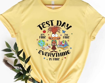 Test Day Teacher Shirt, It's Fine I'm Fine Everything Is Fine T-Shirt, Funny Testing Day Teacher Tee, Exam Day Shirt, Teacher Life Crewneck