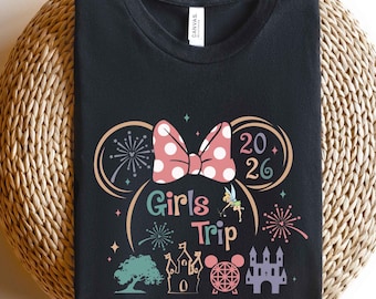 Disney Girls Trip Shirts, Girls Trip 2026, Disney Women Cruise Shirt, Girls Travel Shirt,Disney Matching Tshirt,Disney Vacation,Disney World