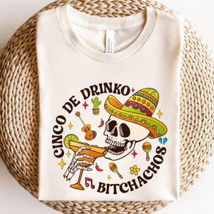 Cinco De Drinko Bitchoachos Shirt, Margarita Shirt, Fiesta Squad Shirt, Fiesta Party Shirt, Mexican Party Shirt, Hispanic Party Shirt