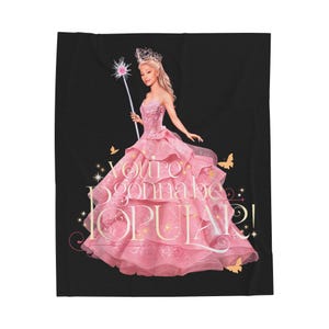 Glinda popular Wicked Changed for good Velveteen Plush Blanket |