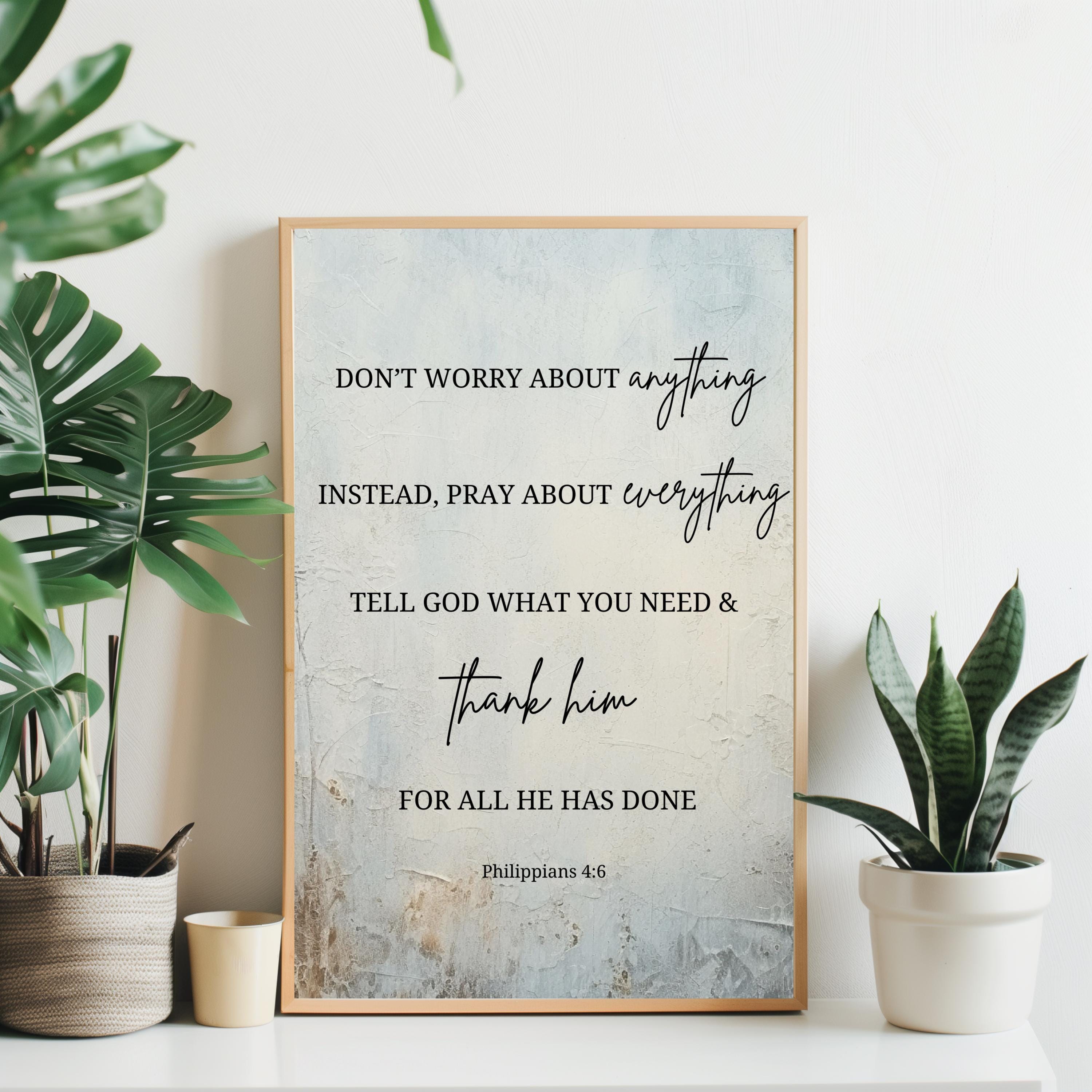 Philippians 4:6 Bible Verse Printable – Christian Wall Art, Don't Worry ...